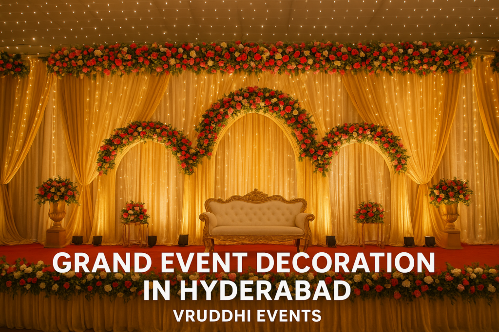 Grand event Decoration in Hyderabad by Vruddhi Events