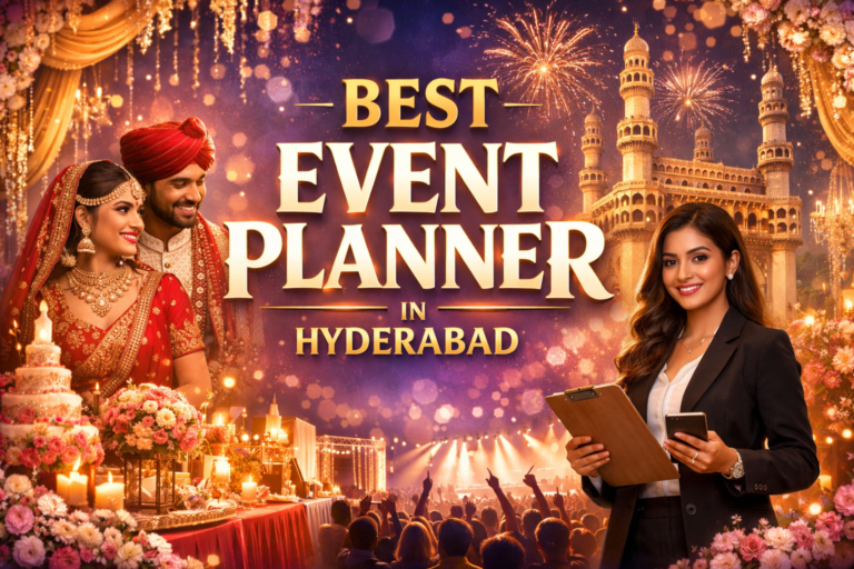Best Event Planner in Hyderabad with wedding decor, event planner, and luxury event setup background.