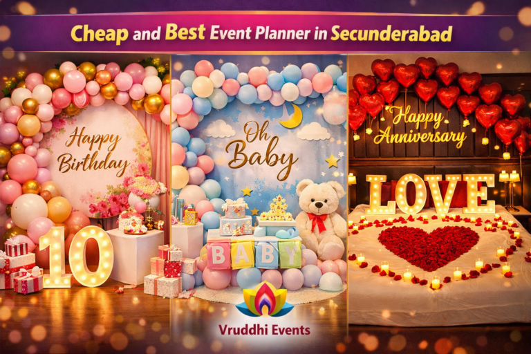 Cheap and best event planner in Secunderabad with birthday, baby shower and anniversary decoration setup by Vruddhi Events